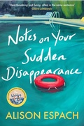 Cover: Notes on Your Sudden Disappearance - Phoenix