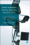 Cover: Smart Borders, Digital Identity and Big Data - Bristol University Press