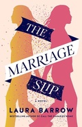 Cover: The Marriage Slip - Lake Union Publishing