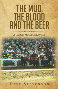 Abbildung von: The Mud, The Blood And The Beer - Hawes & Jenkins Publishing, Inc.