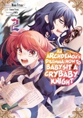 Cover: An Archdemon's (Friend's) Dilemma: How to Babysit a Crybaby Knight Volume 2 - J-Novel Club