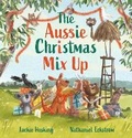 Cover: The Aussie Christmas Mix Up - Walker Books Australia