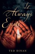 Cover: It Always Ends - Troubador Publishing