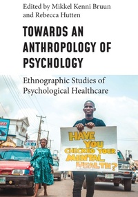 Abbildung von: Towards an Anthropology of Psychology - Berghahn Books