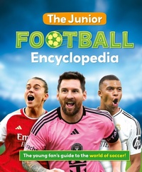 Abbildung von: The Junior Football Encyclopedia - Welbeck Children's Books