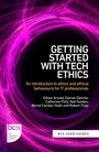 Cover: Getting Started with Tech Ethics - BCS, The Chartered Institute for IT