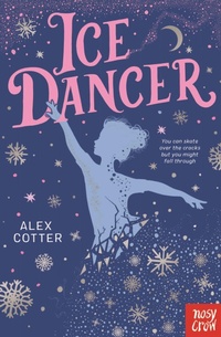 Abbildung von: Ice Dancer - Nosy Crow Ltd