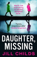 Cover: Daughter, Missing - Boldwood Books Ltd