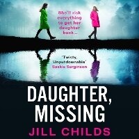 Enlarge image Cover: Daughter, Missing - Boldwood Books Ltd