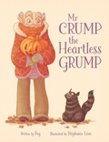 Cover: Mr Crump, the Heartless Grump - Floris Books