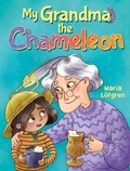 Cover: My Grandma the Chameleon - Floris Books