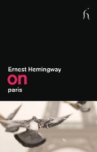 Enlarge image Cover: On Paris - Hesperus Press Ltd