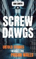 Cover: Screw Dawgs - The Book Chief Publishing House