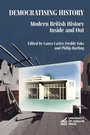 Cover: Democratising History - University of London Press