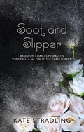Cover: Soot and Slipper - Eulalia Skye Press
