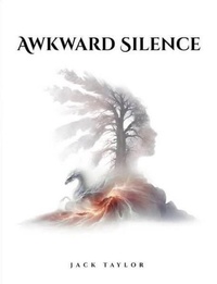 Enlarge image Cover: Awkward Silence - Jack Taylor