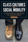 Cover: Class Cultures and Social Mobility - Rutgers University Press