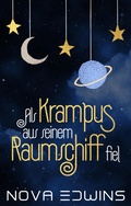 Cover: Als Krampus aus seinem Raumschiff fiel - Black Umbrella Publishing
