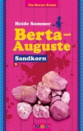 Cover: Berta und Auguste - Medien Online Service Gmbh
