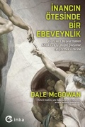 Cover: Inancin &Ouml;tesinde Bir Ebeveynlik - Inka Yayinlari
