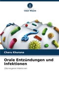 Cover: Orale Entzuendungen und Infektionen - Verlag Unser Wissen