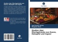 Cover: Studien ueber Mischgetraenke aus Guave, Holzapfel und Ingwer - Verlag Unser Wissen