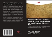 Abbildung von: Cáceres et Glória D'Oeste dans le cadre de la région de planification Cáceres-MT - Editions Notre Savoir
