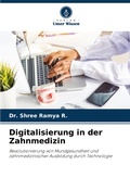 Cover: Digitalisierung in der Zahnmedizin - Verlag Unser Wissen