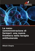 Cover: La nano-somministrazione di farmaci - Edizioni Sapienza