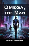 Cover: Omega, The Man - Double 9 Books