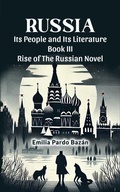Cover: Russia Its People And Its Literature Book III Rise Of The Russian Novel - Double 9 Books