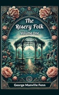 Cover: The Rosery Folk Volume One - Double 9 Books