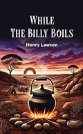 Cover: While the Billy Boils - Double 9 Books