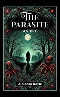 Cover: The Parasite A Story - Double 9 Books