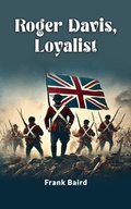 Cover: Roger Davis, Loyalist - Double 9 Books