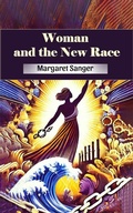 Cover: Woman and the New Race - Double 9 Books