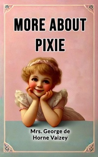 Enlarge image Cover: More about Pixie - Double 9 Books