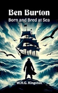 Cover: Ben Burton Born and Bred at Sea - Double 9 Books