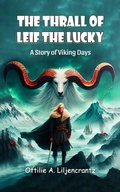 Cover: The Thrall of Leif the Lucky A Story of Viking Days - Double 9 Books