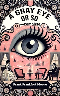 Enlarge image Cover: A Gray Eye Or So-Complete - Double 9 Books