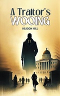 Cover: A Traitor's Wooing - Double 9 Books
