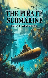 Enlarge image Cover: The Pirate Submarine - Double 9 Books