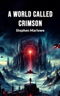 Cover: A World Called Crimson - Double 9 Books