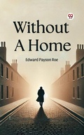 Cover: Without A Home - Double 9 Books