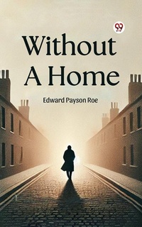 Enlarge image Cover: Without A Home - Double 9 Books