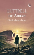 Cover: Luttrell Of Arran - Double 9 Books