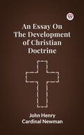 Cover: An Essay On The Development Of Christian Doctrine - Double 9 Books