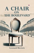 Cover: A Chair on the Boulevard - Double 9 Books