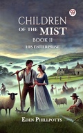 Cover: Children of the Mist BOOK II HIS ENTERPRISE - Double 9 Books
