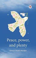 Cover: Peace, power, and plenty - Double 9 Books